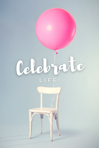 Celebrate Life! (1) (1)